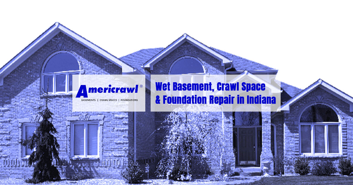 Basement, Crawl Space & Foundation Repair in Indiana